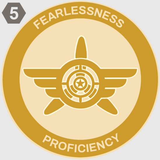 FEARLESSNESS/PROFICIENCY